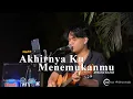 Download Lagu NaFF - Akhinya Ku Menemukanmu  / Arkana Sultan and Friends, Music Sore, PEEPSMUSIC LIVE Session