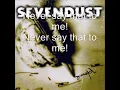 Sevendust - Denial (Lyrics) (Lyric Video)