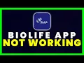 BioLife App Not Working How to Fix BioLife Plasma Services App Not Working