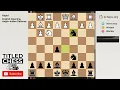 English Opening: Anglo-Indian Defense - Rapid - Titled Chess