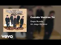 Download Lagu Grupo Bryndis - Cuando Vuelvas Tú (Audio)