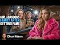 Girl Abandons Family After Getting Fame Dhar Mann Studios