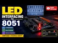 LED Interfacing with 8051 AT89C51 LED Blinking Program in Embedded C