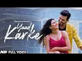 Download Lagu Gajendra Verma | Yaad Karke | Official Music Video | Latest Hit Song 2019