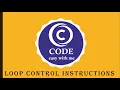 While Loop Loop Control Instructions in C C Programming Code easy With me