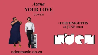 your love azana cover 