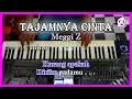 Download Lagu TAJAMNYA CINTA - Meggy Z -  Karaoke Dangdut Korg Pa3X