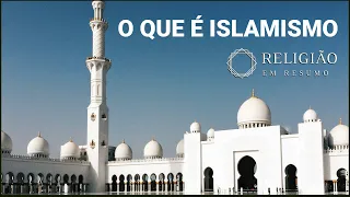 O QUE É ISLAMISMO  - Quem fundou o Islamismo - Como funciona o Islamismo - Islã -  Muçulmanos.