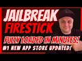 JAILBREAK FIRESTICK NOVEMBER 2025 - JAILBREAK FIRESTICK APP STORE UNDER 10 MINUTES