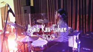 Download Ajaib Kau Tuhan/JPCC (Angel drum cam) MP3