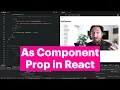 As Component Prop in React