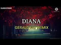 Download Lagu DJ VIRAL!! DIANA REMIX GERALD FAY NEW