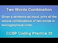 Two Words Combination Print all the Unique Combinations of Two Words in Lexicographical Order
