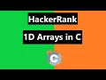 1D Arrays in C Hackerrank Solution - C Language HackerRank C Language