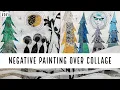 In My Sketchbook - Negative Painting Over Collage