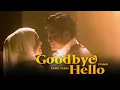 Download Lagu Syamel \u0026 Ernie Zakri - Goodbye Hello [Official Music Video]
