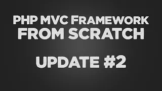 PHP C Framework from scratch Update Source code included Quick programming tutorial
