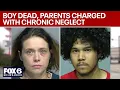 West Allis boy dead parents charged with chronic neglect FOX6 News Milwaukee