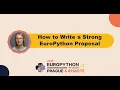 How to Write a Strong EuroPython Proposal