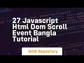 27 javascript html dom scroll event bangla tutorial
