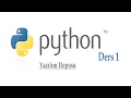 Python Programlama Dili - Ders 1