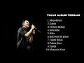 Lagu TULUS FULL ALBUM TANPA IKLAN