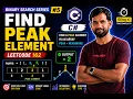 Find Peak Element C Binary Search LeetCode 162 DSA Interview