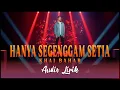 Download Lagu Khai Bahar - Hanya Segenggam Setia (Audio Lirik)