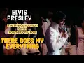 Download Lagu Elvis Presley - There Goes My Everything - The Live Comparison Series - Volume Eighty Four