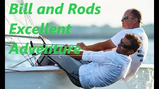 Sailing Interviews Bill and Rods Excellent Adventure