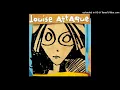 Louise Attaque – Ton Invitation (Version Longue 1997)