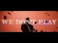 Download Lagu Bugzy Malone – We Don't Play (Official Video)