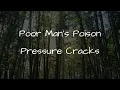 Lagu Poor Man's Poison - Pressure Cracks (Lyrics)