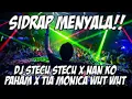 Download Lagu DJ STECU STECU X NAN KO PAHAM BREAKBEAT X TIA MONICA BREAKBEAT SIDRAP FULL BASS 2025