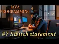 Switch Statements Java Programming