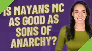 Is Mayans MC as good as sons of anarchy