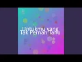 Download Lagu Untukmu yang Tak Pernah Tahu