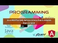 Programming - Java RESTful Web Service in less than 6 minutes from scratch Tutorial
