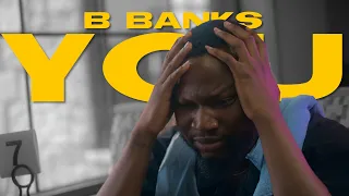 b banks you official video 