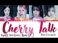 Download Lagu tripleS (트리플에스) Alphie - Cherry Talk [Color Coded Lyrics Han|Rom|Eng]