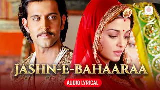 javed ali jashn e bahaaraa audio lyrical a r rahman hrithik roshan aishwarya rai