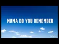 Download Lagu Mama Do You Remember - Joe Yamanaka