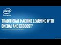Tutorial Traditional Machine Learning with oneDAL and XGBoost