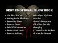 Download Lagu BEST EMOTIONAL SLOW ROCK FULL ALBUM - SAD ROCK SONGS HEARTFELT