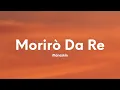 Download Lagu Måneskin - Morirò da Re (Testo/Lyrics)