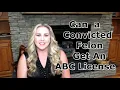 Can a Convicted Felon get an ABC License in VA