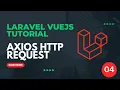 04 Make POST Request with Axios - Laravel VueJS Tutorial 2025