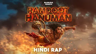 ramdoot hanuman raanjha lanka dahan ramayan rap song hindi rap song 2025