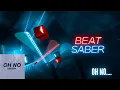 Download Lagu Oh No... - Kreepa Instrumental - Beatsaber PC Enhanced