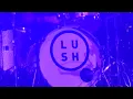 LUSH @ROUNDHOUSE LONDON  06/MAY/2016 "UNDERTOW"